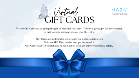 MOZA Aesthetics Virtual Gift Cards
